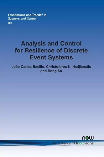 Analysis and Control for Resilience of Discrete Event Systems cover