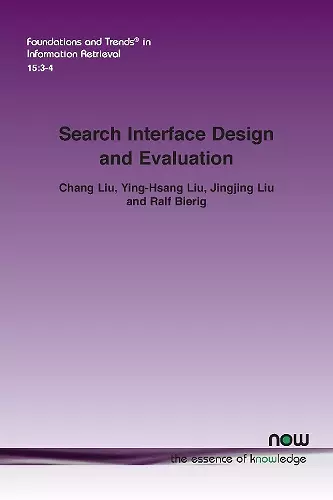 Search Interface Design and Evaluation cover