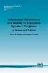 Information Relaxations and Duality in Stochastic Dynamic Programs cover