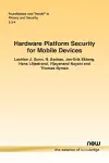 Hardware Platform Security for Mobile Devices cover