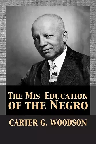 The Mis-Education of the Negro cover