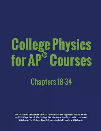 College Physics for AP(R) Courses cover