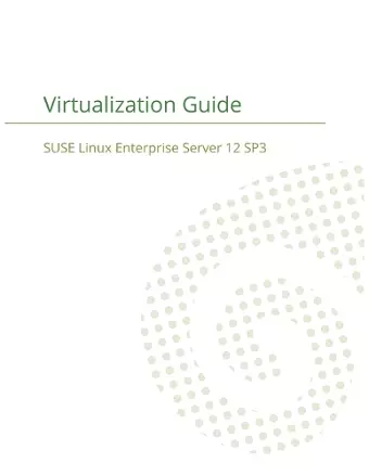 SUSE Linux Enterprise Server 12 - Virtualization Guide cover