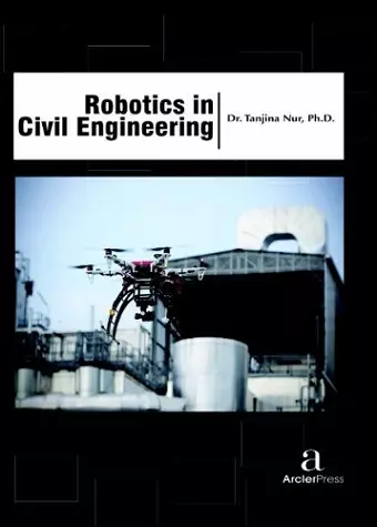 Robotics in Civil Engineering cover