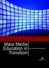 Mass Media Education in Transition cover