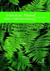 Vascular Plants and Paleobotany cover