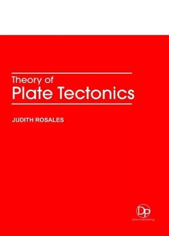 Theory of Plate Tectonics cover