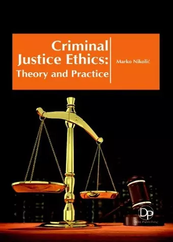 Criminal Justice Ethics cover