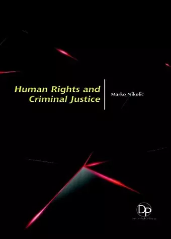 Human Rights and Criminal Justice cover