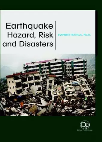 Earthquake Hazard, Risk and Disasters cover