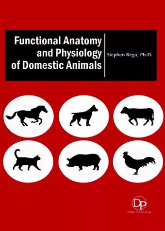 Functional Anatomy and Physiology of Domestic Animals cover