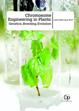 Chromosome Engineering in Plants cover