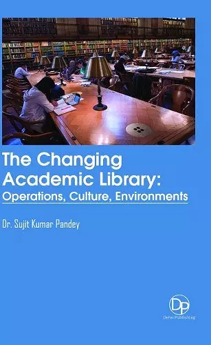 The Changing Academic Library cover