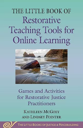 Little Book of Restorative Teaching Tools for Online Learning cover