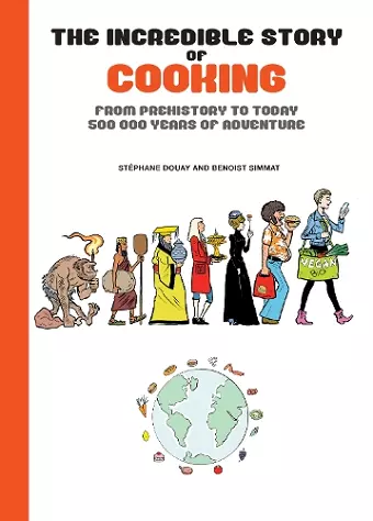 The Incredible Story of Cooking cover