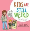 Kids Are Still Weird cover