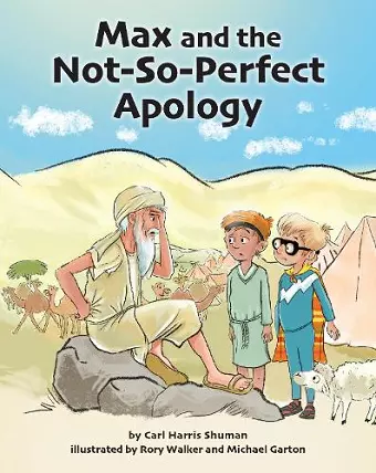 Max and the Not-So-Perfect Apology: Torah Time Travel #3 cover