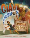 The Giant, the Slingshot, and the Future King cover