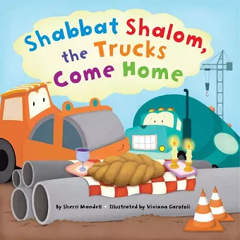 Shabbat Shalom, the Trucks Come Home cover