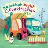 Hanukkah Night at the Construction Site cover