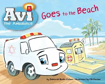 Avi the Ambulance Goes to the Beach cover