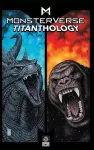 Monsterverse Titanthology Vol. 1 cover
