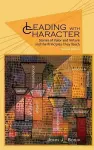 Leading with Character cover