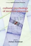 Cultural Psychology of recursive Processes cover