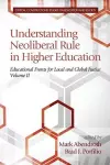 Understanding Neoliberal Rule in Higher Education cover