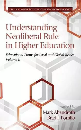 Understanding Neoliberal Rule in Higher Education cover