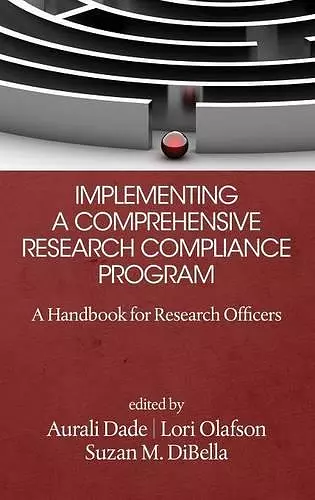 Implementing a Comprehensive Research Compliance Program cover