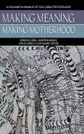 Making Meaning, Making Motherhood cover