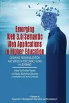 Emerging Web 3.0/ Semantic Web Applications in Higher Education cover