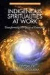 Indigenous Spiritualities at Work cover