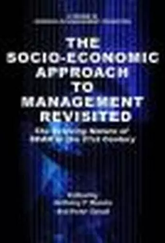 The Socio-Economic Approach to Management Revisited cover