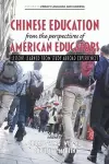 Chinese Education from the Perspectives of American Educators cover