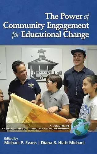 The Power of Community Engagement for Educational Change cover