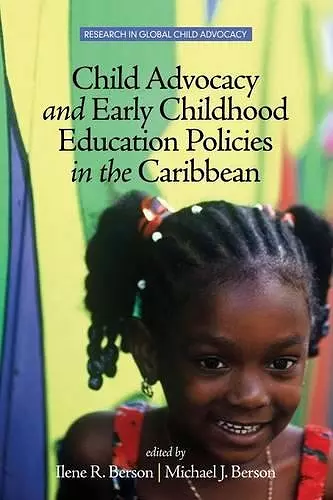 Child Advocacy and Early Childhood Education Policies in the Caribbean cover