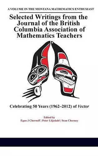 Selected Writings from the Journal of the British Columbia Association of Mathematics Teachers cover