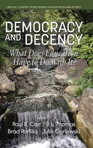 Democracy and Decency cover