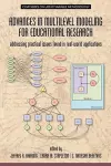 Advances in Multilevel Modeling for Educational Research cover