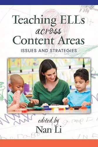 Teaching ELLs Across Content Areas cover