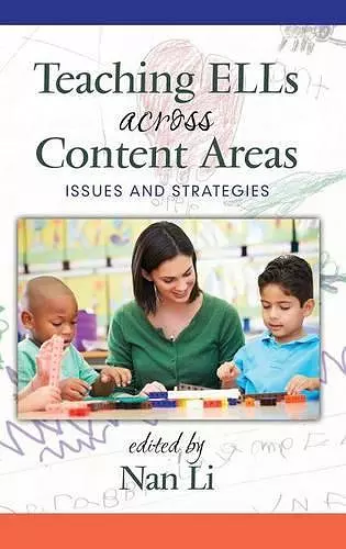 Teaching ELLs Across Content Areas cover