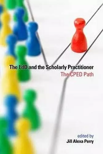 The EdD and the Scholarly Practitioner cover