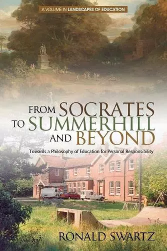 From Socrates to Summerhill and Beyond cover