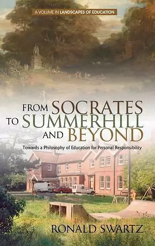 From Socrates to Summerhill and Beyond cover