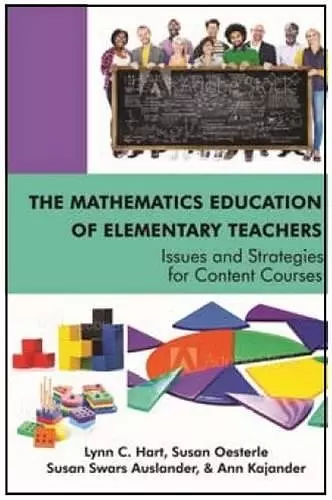 The Mathematics Education of Elementary Teachers cover