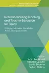 Internationalizing Teaching and Teacher Education for Equity cover