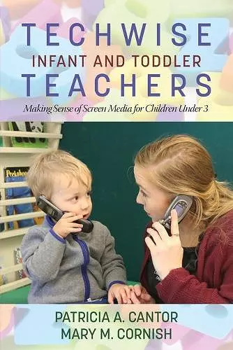 Techwise Infant and Toddler Teachers cover