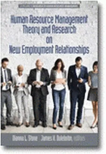 Human Resource Management Theory and Research on New Employment Relationships cover